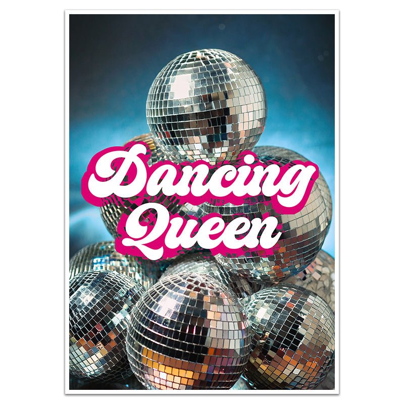DANCING QUEEN - Sincerely Frank Art