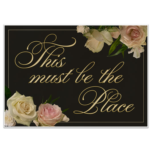 THIS MUST BE THE PLACE